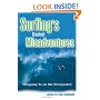 Surfings Greatest Misadventures: Dropping in on the Unexpected