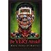 Be Very Afraid!: More Tales of Horror