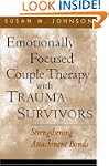 Emotionally Focused Couple Therapy wi...