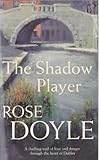 The shadow player