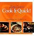 Betty Crocker's Cook It Quick: Homemade Made Easy in 30 Minutes or Less