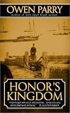 Honor`s Kingdom (Abel Jones Mysteries)