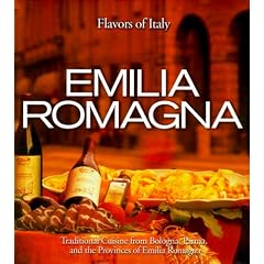 Emilia Romagna (Flavors of Italy)