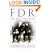 FDR: The War President, 1940-1943: A History
