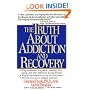 Truth About Addiction and Recovery