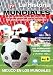 Search Our Specialty Mall : La Historia De Los Mundiales, Vol. 8: Mexico En Los Mundiales
