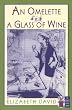 An Omelette and a Glass of Wine (Cook's Classic Library)