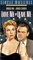 Love Me Or Leave Me [VHS]