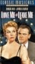 Love Me Or Leave Me [VHS]