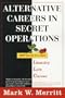 Alternative Careers in Secret Operations: Your Guide to a New Identity, New Life, New Career