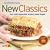 Kraft Kitchens: New Classics: Our Most Requested Recipes Made Simple