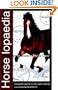 Horselopaedia: A Complete Guide to Horse Care (Howell Equestrian Library)