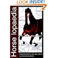 Horselopaedia: A Complete Guide to Horse Care (The Howell Equestrian Library) by Stewart Hastie and Johanna Sharples