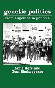 Image of Genetic Politics: From Eugenics to Genome