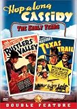 Hopalong Cassidy - Rustlers' Valley / Texas Trail