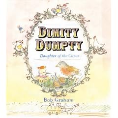 Dimity Dumpty: Daughter of the Circus