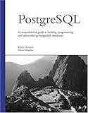 PostgreSQL (Developer's Library)