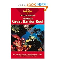 Australia's Great Barrier Reef (Lonely Planet Diving & Snorkeling Guides)