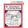 A Guide for Using Little House in the Big Woods in the Classroom