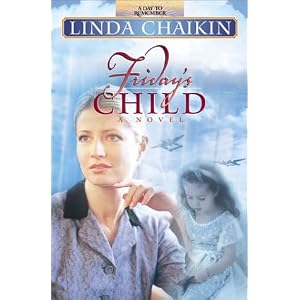 “Friday’s Child” by Linda Chaikin :Book Review