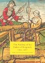 The Artillery of the Dukes of Burgundy, 1363-1477 (Armour and Weapons)
