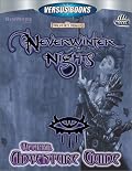 Neverwinter Nights Official Adventure Guide (Versus Books)