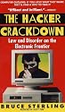 The Hacker Crackdown: Law And Disorder On The Electronic Frontier