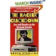 The Hacker Crackdown: Law And Disorder On The Electronic... by Bruce Sterling