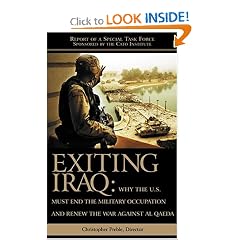 Exiting Iraq: Why the U.S. Must End the Military Occupation and Renew the War Against Al Qaeda