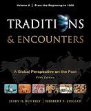 Traditions & Encounters, Volume A: From the Beginning to 1000