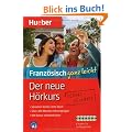 Der neue H�rkurs Franz�sisch ganz leicht: Sprachen lernen ohne Buch