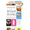 Complete Book of Mixed Drinks, The (Revised Edition): More Than 1,000 Alcoholic and Nonalcoholic Cocktails