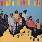 Click here to buy Saci Perere by  Banda Black Rio .