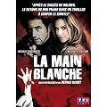 La Main blanche