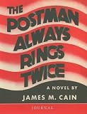 The Postman Always Rings Twice (Unabridged)