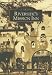 Riverside's Mission Inn   (CA)  (Images of America)