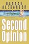 Second Opinion (Healing Touch Series #1)