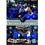2005 Carling Cup - Chelsea Vs Liverpool