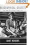 Biographical Objects: How Things Tell the Stories of Peoples' Lives
