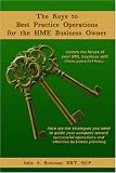 The Keys to Best Practice Operations for the HME Business Owner