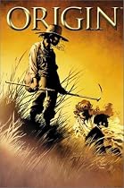 Origin: Origin of Wolverine