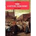 The Cotton Industry (Shire Album)