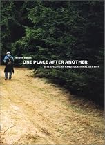 One Place after Another: Site-Specific Art and Locational Identity