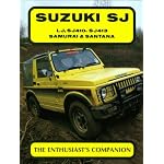 Suzuki Sj: Lj, Sj410, Sj413 Samurai & Santana (The Enthusiast's Companion Series) book cover