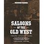Saloons of the Old West