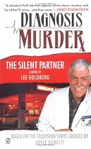 Diagnosis Murder: The Silent Partner