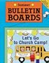 BULLETIN BOARDS -- SUMMER