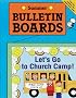 BULLETIN BOARDS -- SUMMER