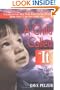 A Child Called "It": One Child's Courage to Survive