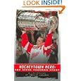 Hockeytown Hero: The Steve Yzerman Story by Shelley Lazarus